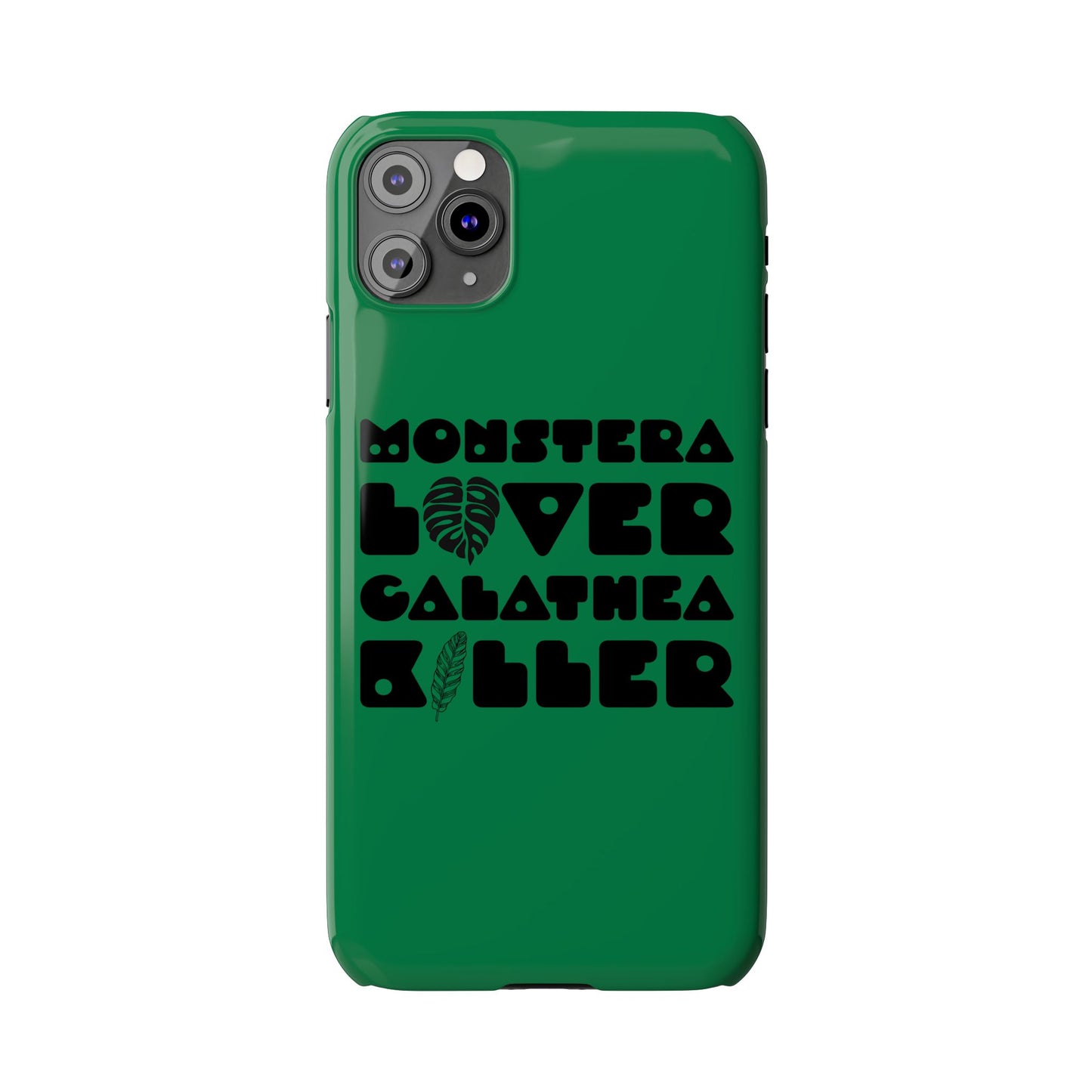 Monstera Lover Calathea Killer iPhone Slim Case