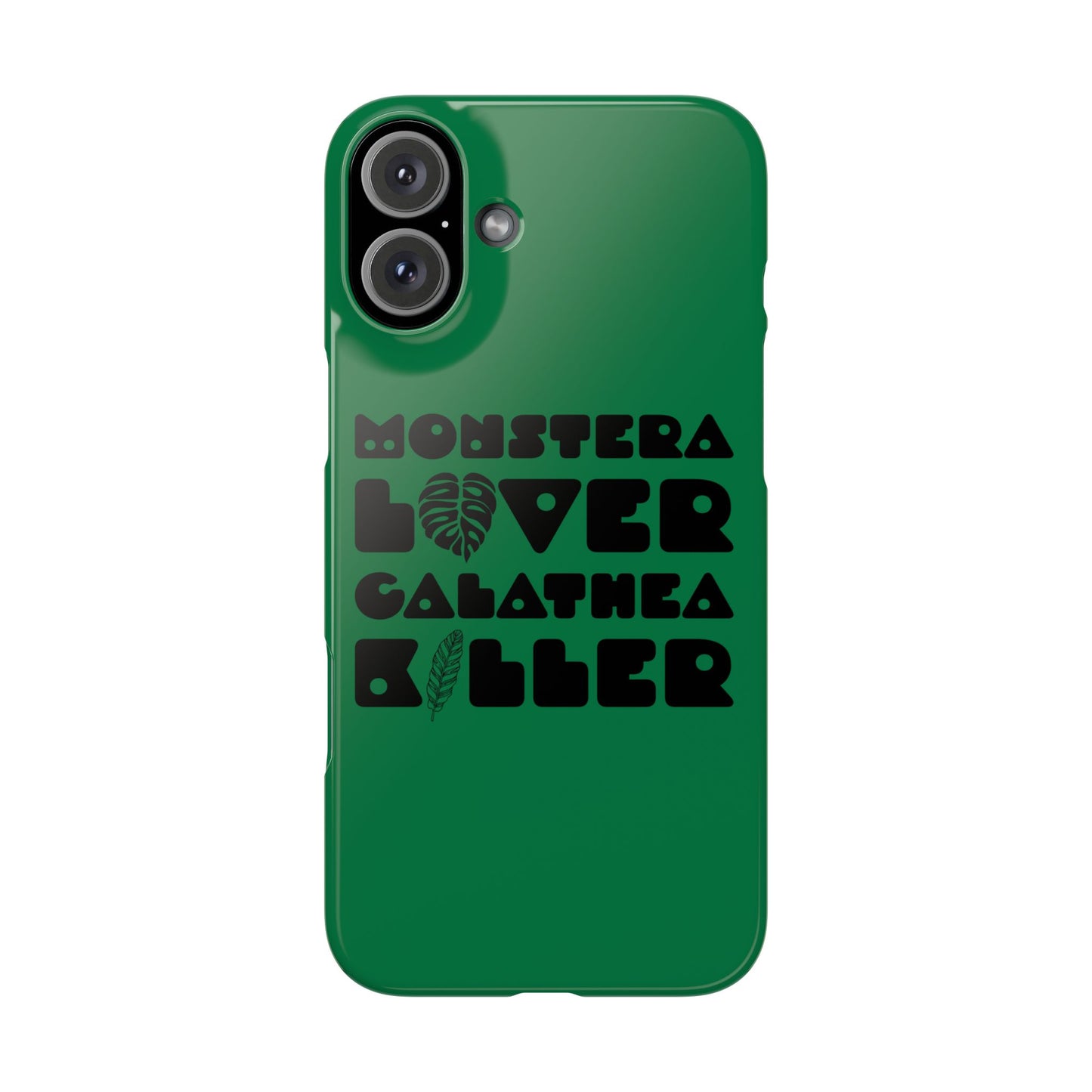 Monstera Lover Calathea Killer iPhone Slim Case