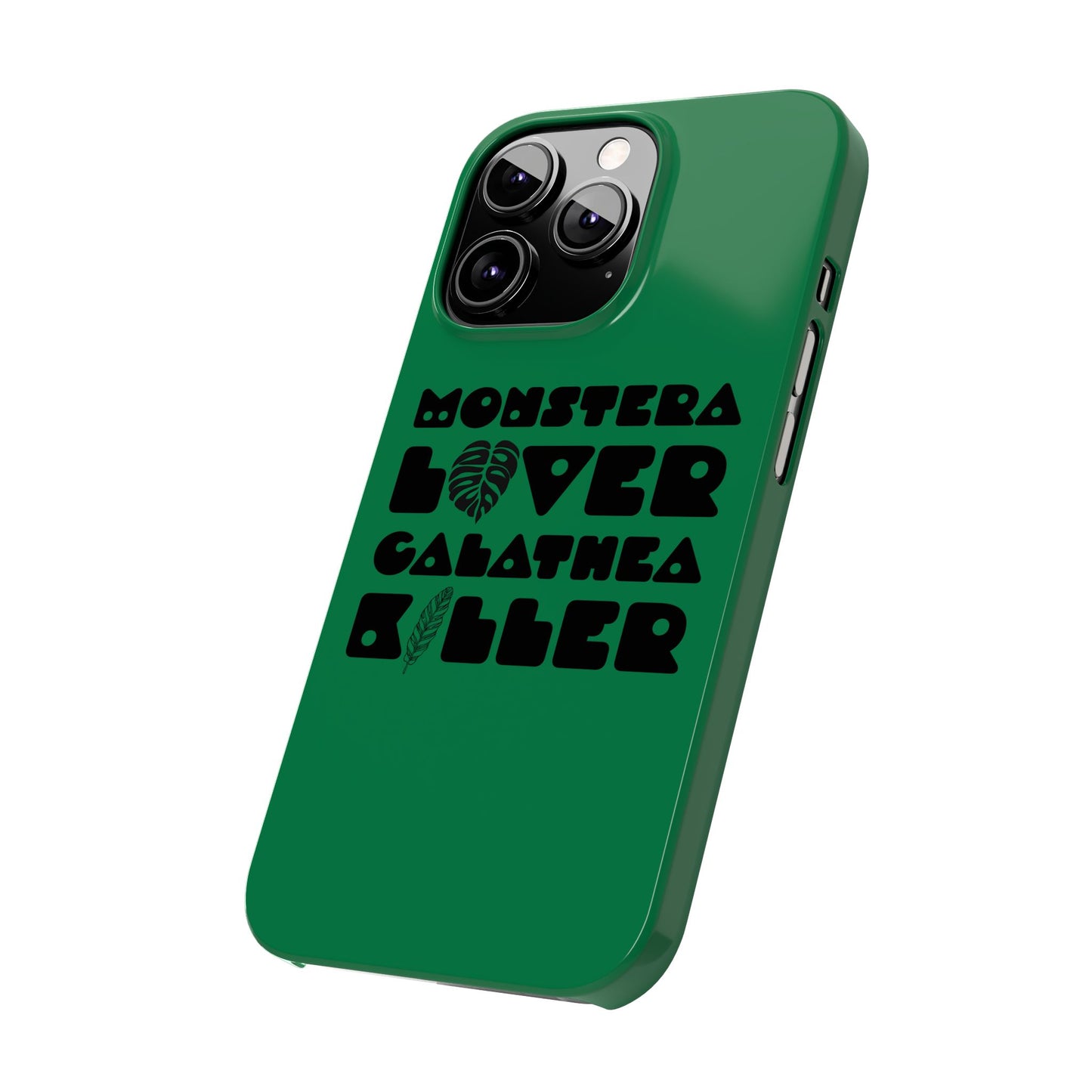 Monstera Lover Calathea Killer iPhone Slim Case