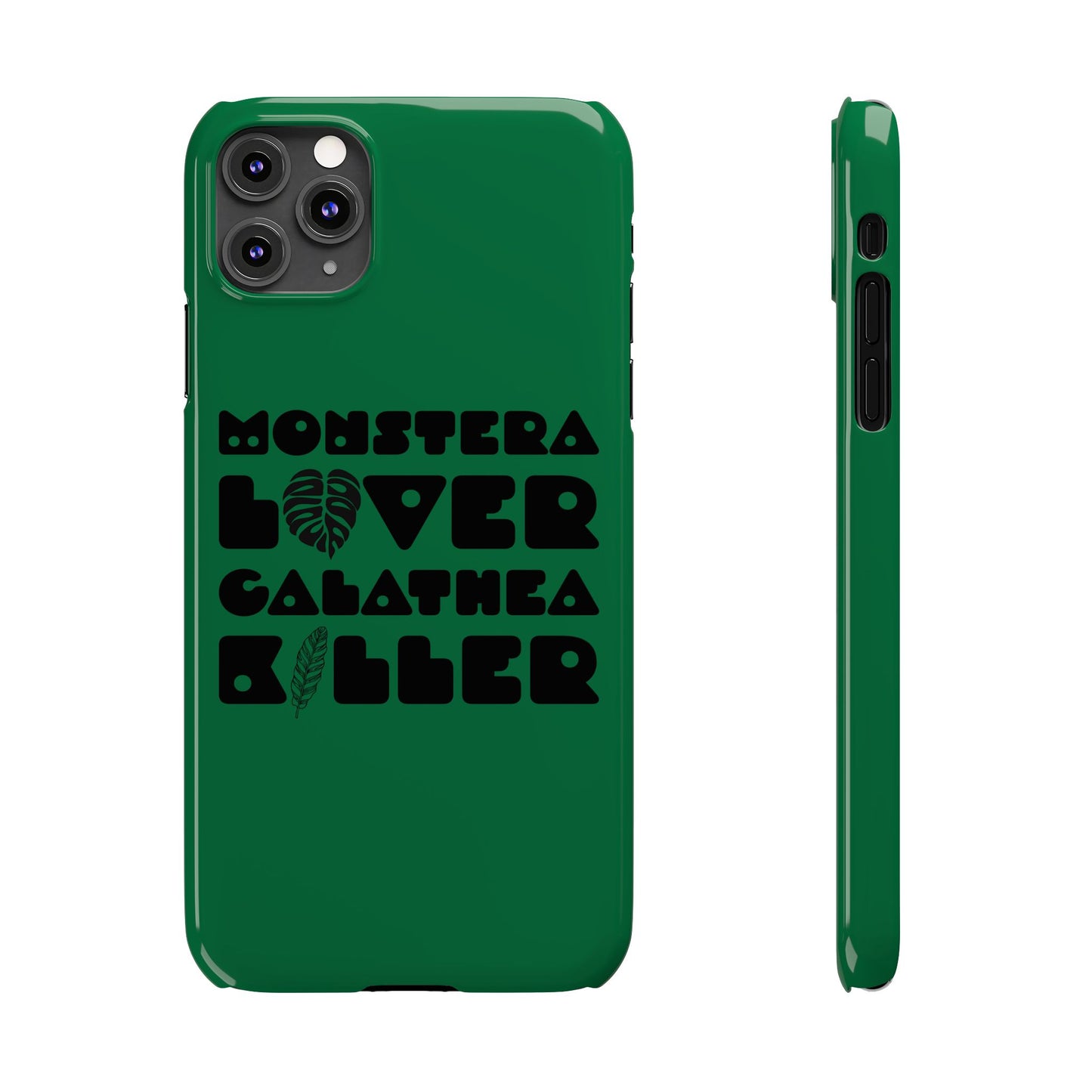 Monstera Lover Calathea Killer iPhone Slim Case