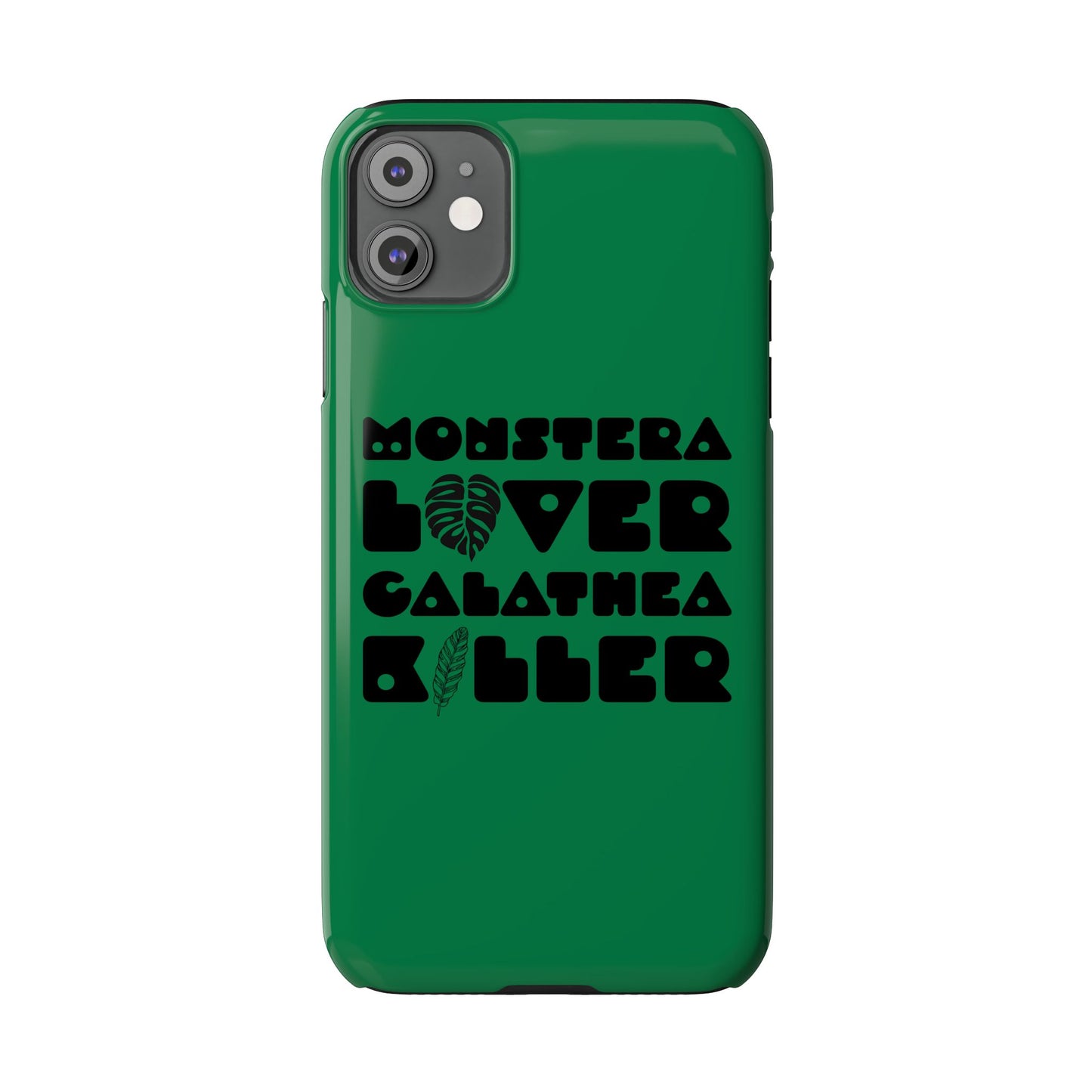 Monstera Lover Calathea Killer iPhone Slim Case