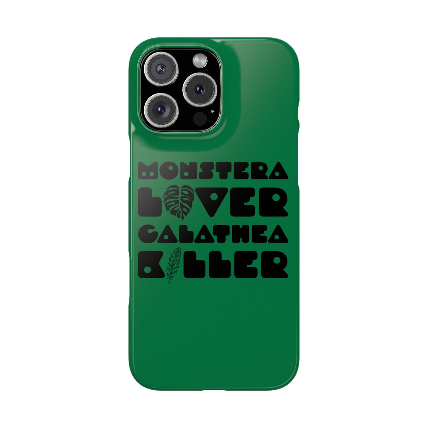 Monstera Lover Calathea Killer iPhone Slim Case