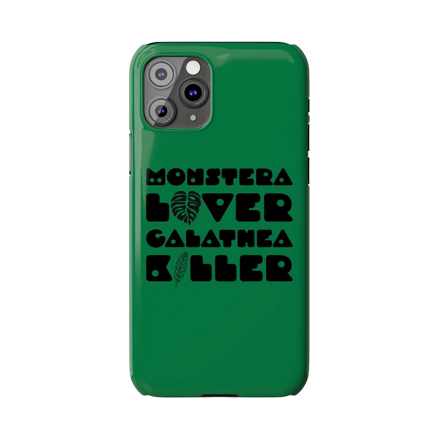 Monstera Lover Calathea Killer iPhone Slim Case