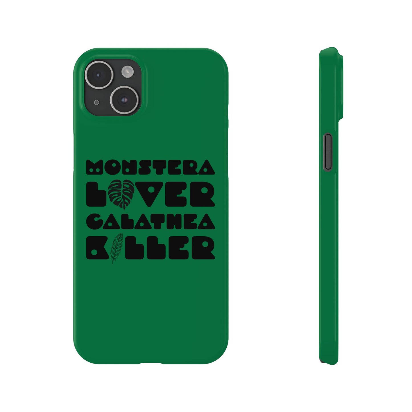 Monstera Lover Calathea Killer iPhone Slim Case