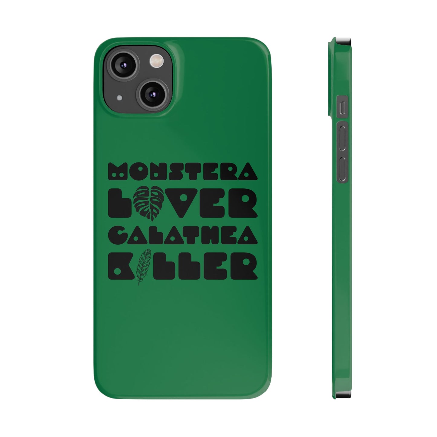 Monstera Lover Calathea Killer iPhone Slim Case